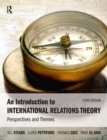 Image for An introduction to international relations theory: perspectives and themes.