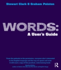 Image for Words: a user&#39;s guide