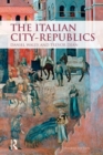 Image for The Italian city-republics.