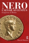 Image for Nero Caesar Augustus: Emperor of Rome