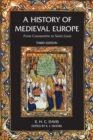 Image for A history of medieval Europe