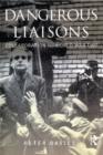 Image for Dangerous liaisons: collaboration and World War Two