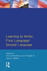 Image for Learning to write: first language/second language : selected papers from the 1979 CCTE Conference, Ottawa, Canada