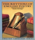 Image for The rhythms of English poetry