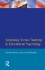 Image for Secondary school teaching and educational psychology