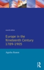 Image for Europe in the nineteenth century 1789-1905.