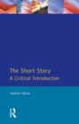 Image for The short story: a critical introduction