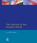 Image for The decline of the ancient world