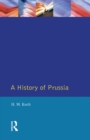 Image for A History of Prussia