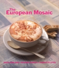 Image for The European mosaic: contemporary politics, economics and culture.