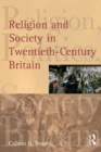 Image for Religion and society in twentieth-century Britain