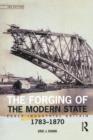 Image for The forging of the modern state: early industrial Britain, 1783-1870