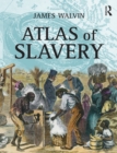 Image for Atlas of slavery