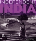Image for Independent India, 1947-2000