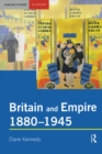 Image for Britain and empire, 1880-1945