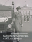 Image for Women in Twentieth-Century Britain: Social, Cultural and Political Change