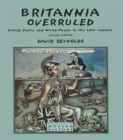 Image for Britannia overruled: British policy and world power in the twentieth century