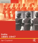 Image for India 1885-1947: the unmaking of an empire