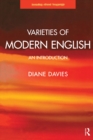 Image for Varieties of modern English: an introduction