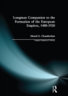 Image for The Longman companion to the formation of the European empires, 1488-1920