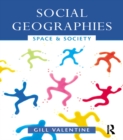 Image for Social geographies: space and society