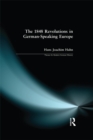 Image for The 1848 Revolutions in German-Speaking Europe