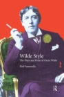 Image for Wilde style: the plays and prose of Oscar Wilde