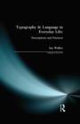 Image for Typography and language in everyday life: prescriptions and practices