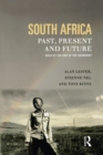 Image for South Africa, past, present and future: gold at the end of the rainbow?