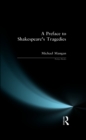 Image for A preface to Shakespeare&#39;s tragedies