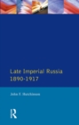 Image for Late Imperial Russia, 1890-1917