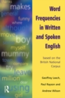 Image for Word frequencies in written and spoken English: based on the British National Corpus