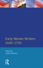 Image for Early women writers, 1600-1720