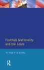 Image for Football, nationality and the state