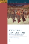 Image for Twentieth-century Italy: a social history