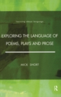 Image for Exploring the Language of Poems, Plays and Prose