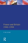 Image for France and Britain, 1940-1994: the long separation