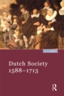 Image for Dutch society, 1588-1713