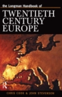 Image for The Longman handbook of twentieth-century Europe