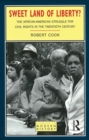 Image for Sweet land of liberty?: the African-American struggle for civil rights in the twentieth century