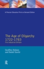 Image for The Age of Oligarchy: Pre-Industrial Britain 1722-1783