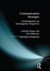 Image for Communication strategies: psycholinguistic and sociolinguistic perspectives
