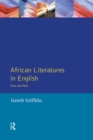 Image for African literatures in English: East and West