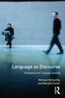 Image for Language as discourse: perspectives for language teaching