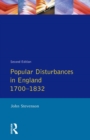 Image for Popular disturbances in England, 1700-1832