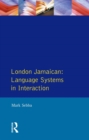 Image for London Jamaican: a case study in language contact