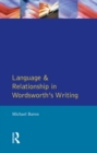 Image for Language and relationship in Wordsworth&#39;s writing