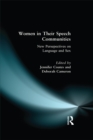 Image for Women in their speech communities: new perspectives on language and sex