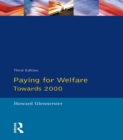 Image for Paying for welfare: towards 2000
