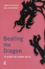 Image for Beating the dragon: the recovery from dependent drug use